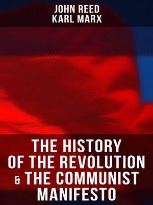 cover image of The History of the Revolution & the Communist Manifesto